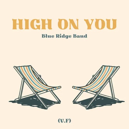 Blue Ridge Band High on you