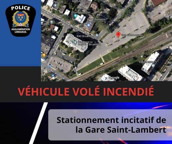 Incendie d'un véhicule volé à Saint-Lambert