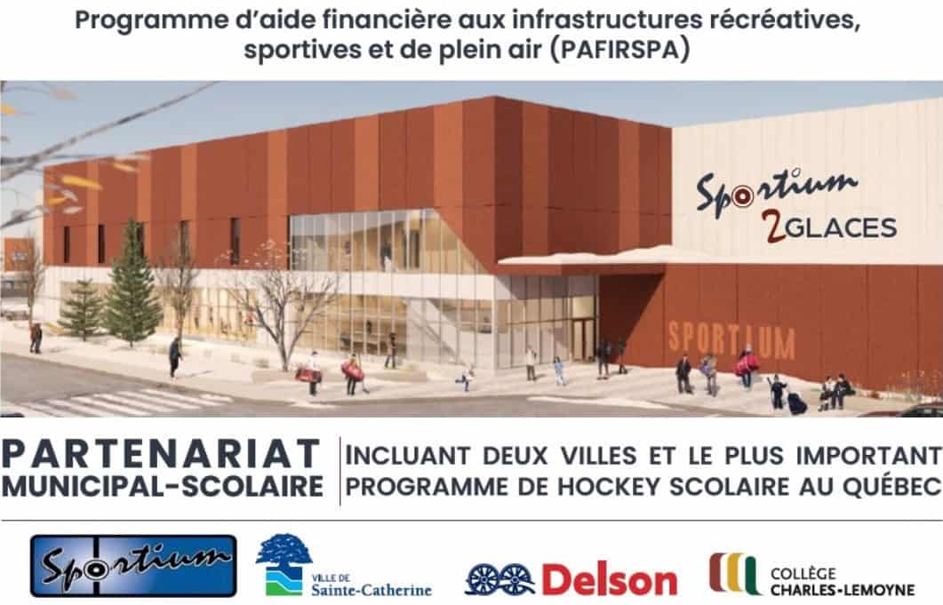 Aide financière pour l'aréna 2 glaces à Sainte-Catherine et Delson