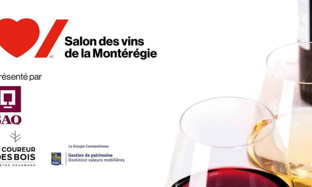 La 19e édition du Salon des vins de la Montérégie s’en vient